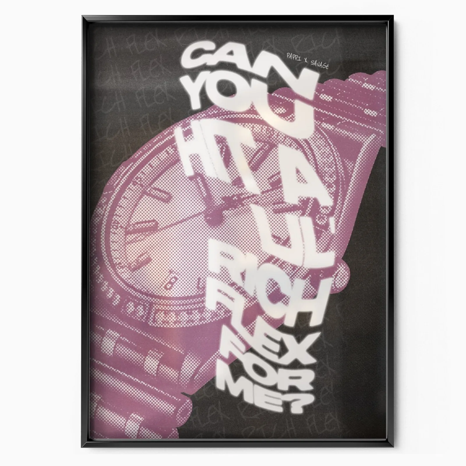 Pappi Drake x Savage poster, museum grade matte print