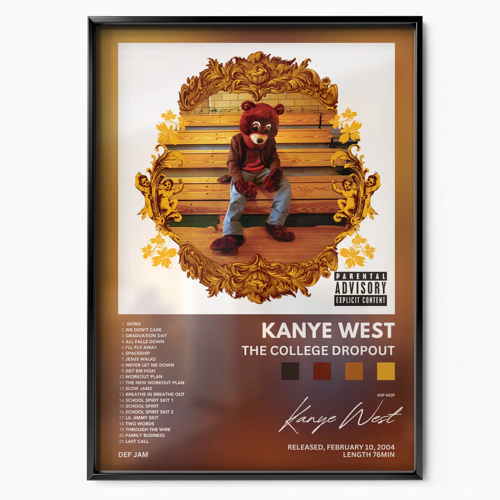 The College Dropout Album poster, museum grade matte print