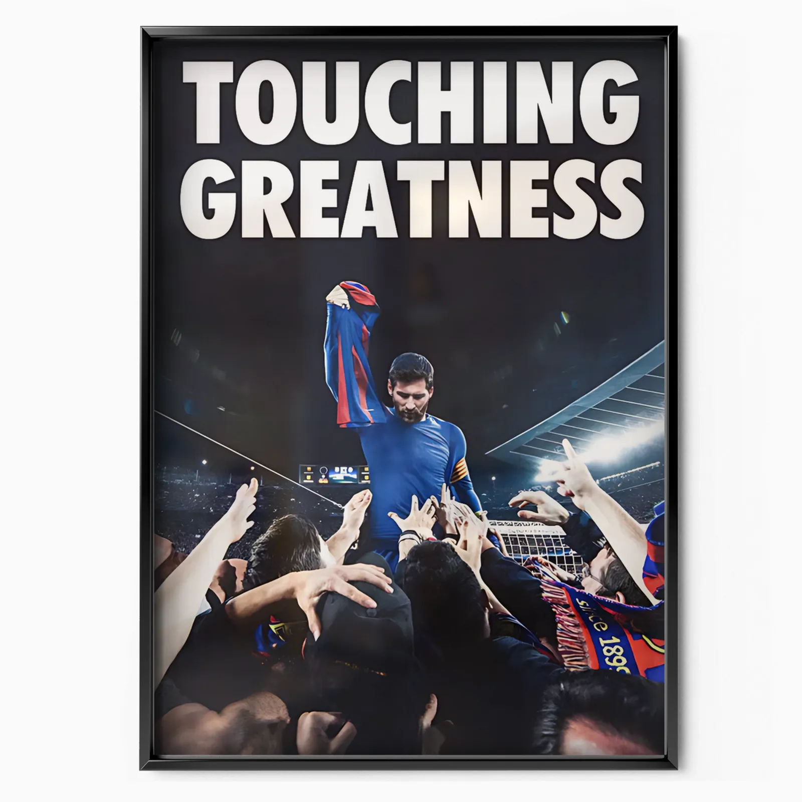 Touching Greatness poster