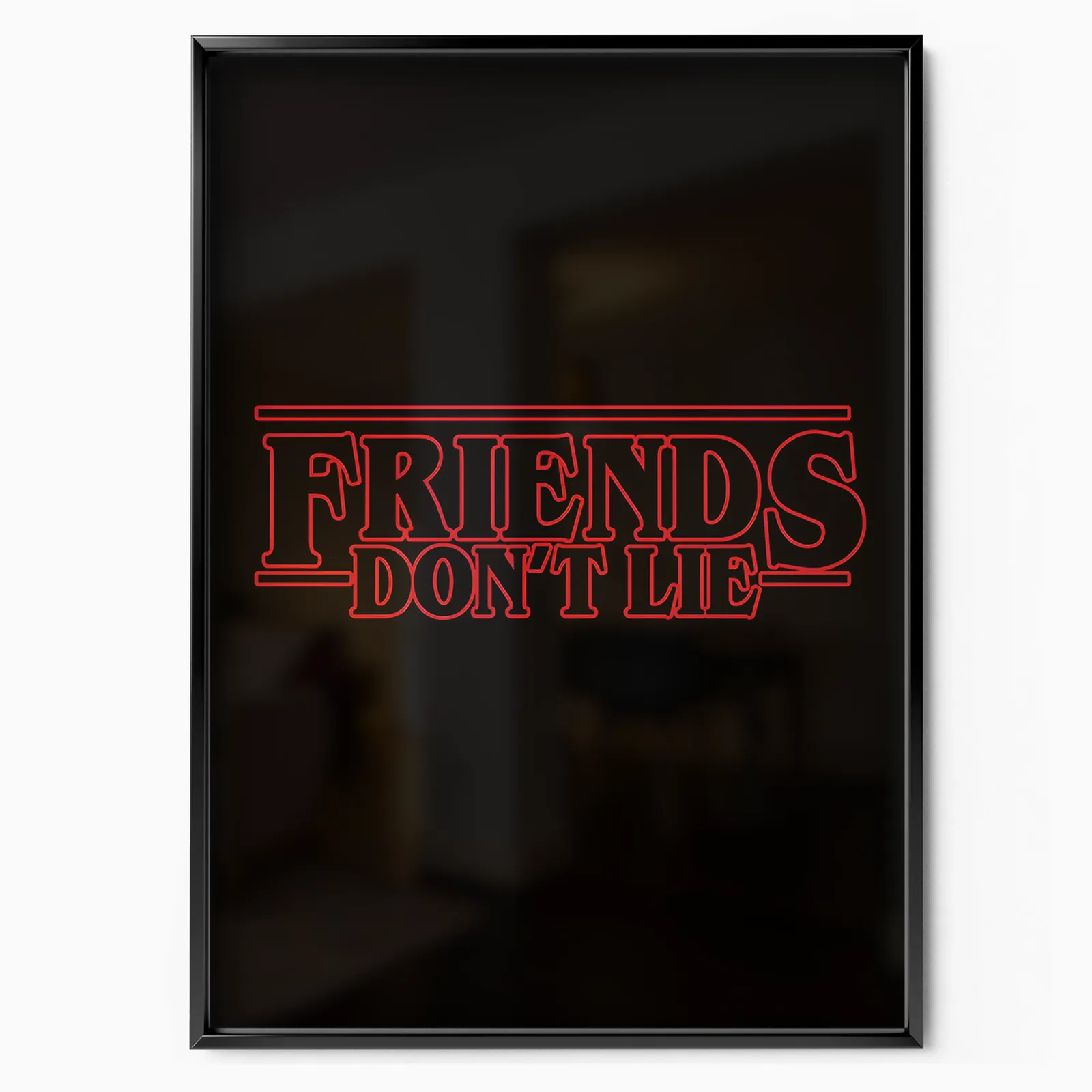 Friends Don't Lie poster