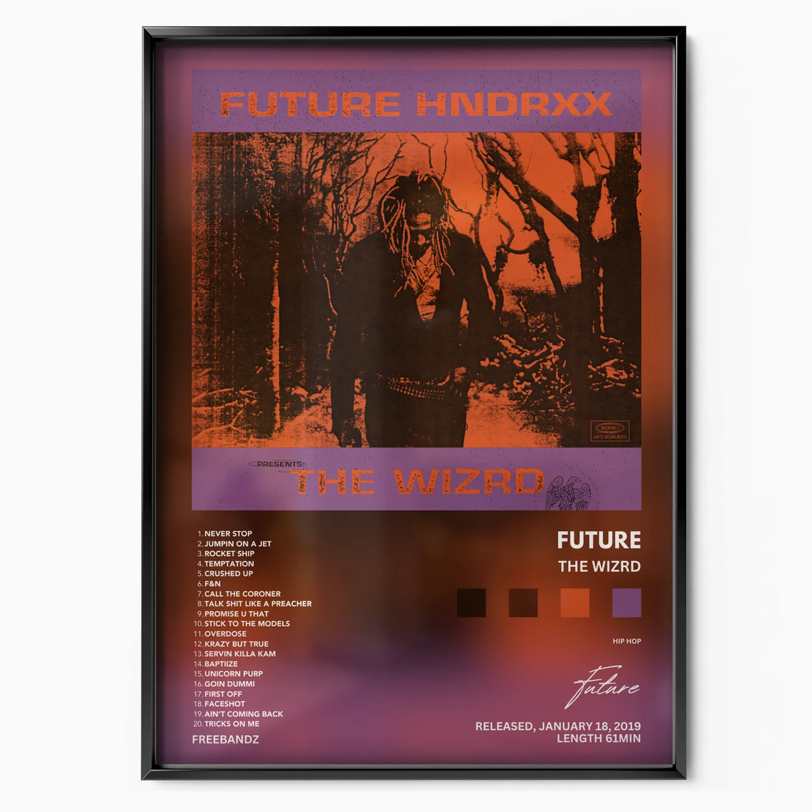 Future 'The Wizrd' poster, museum grade matte print