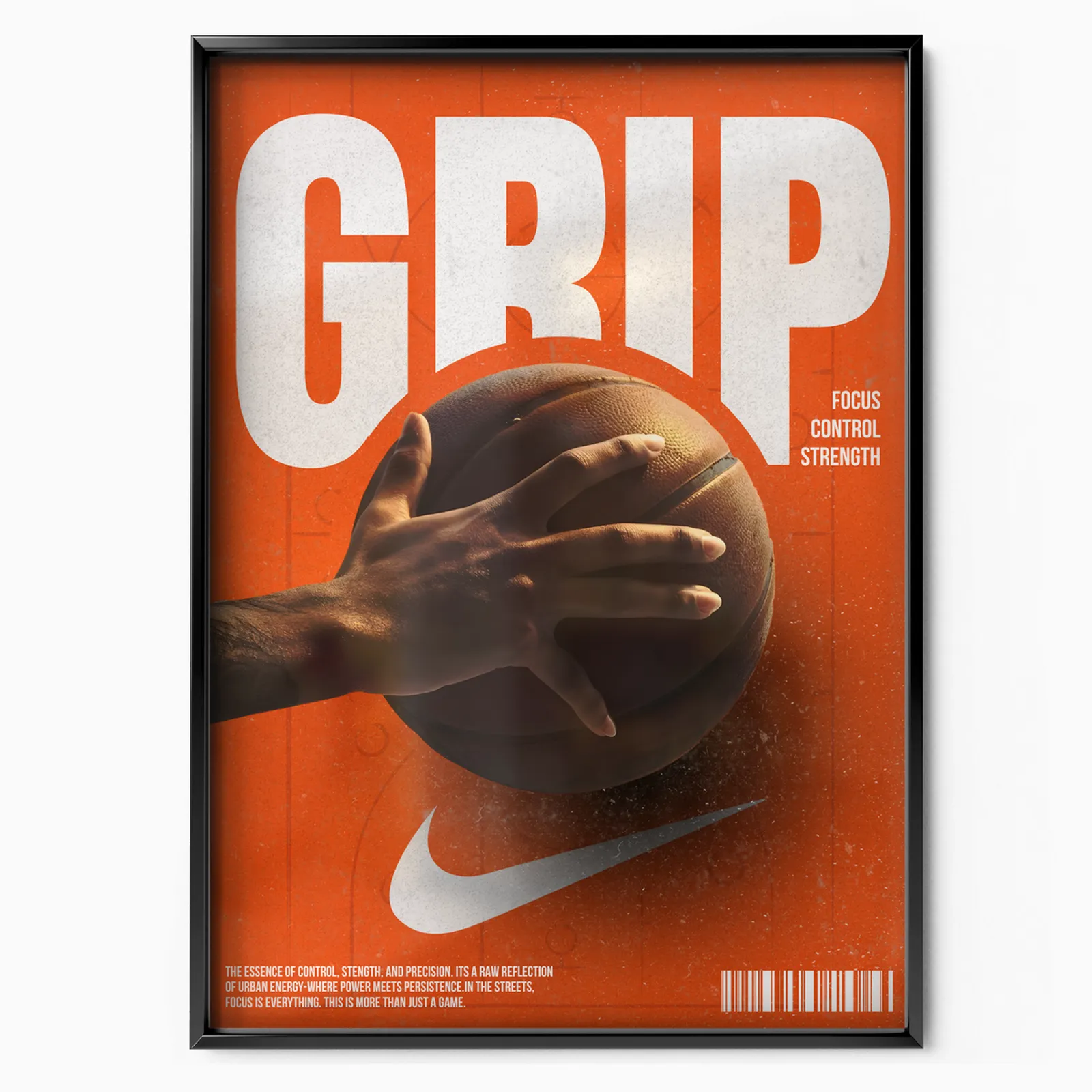 Basketball Grip: Focus, Control, Strength poster, museum grade matte print